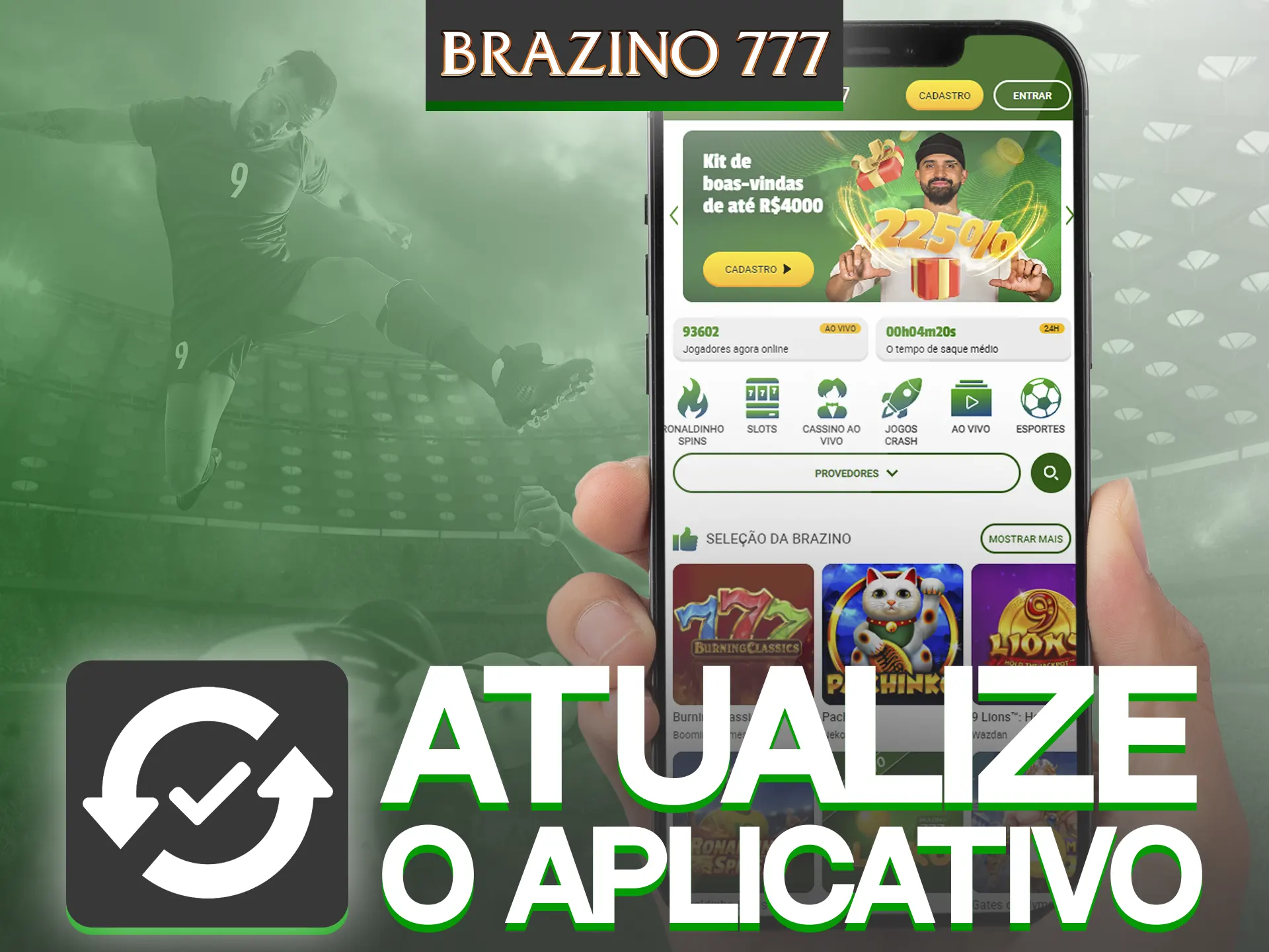 Atualize o aplicativo Brazino777 para a versão mais recente gratuitamente.