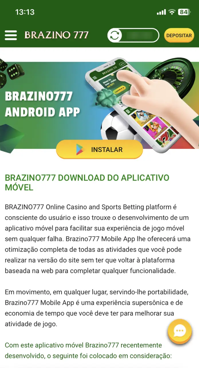 Baixe o arquivo APK de uma fonte confiável ou do Brazino777 site oficial.