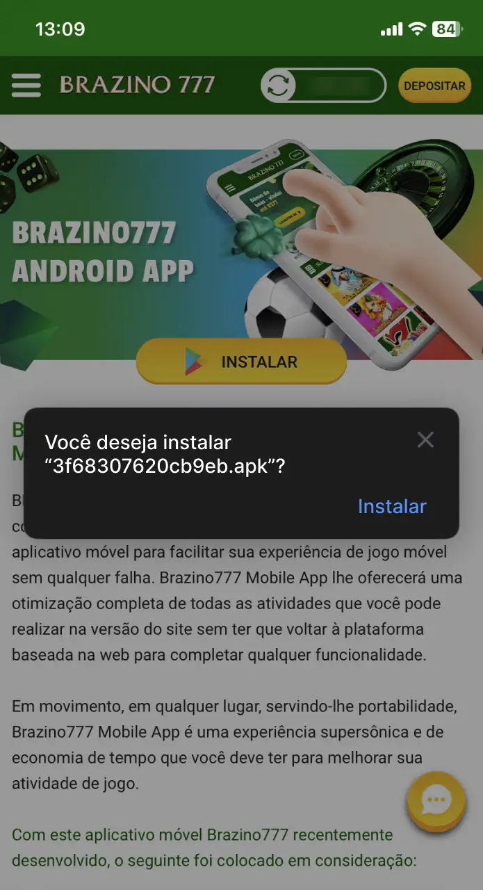 Você pode precisar confirmar a instalação o Brazino777 app.