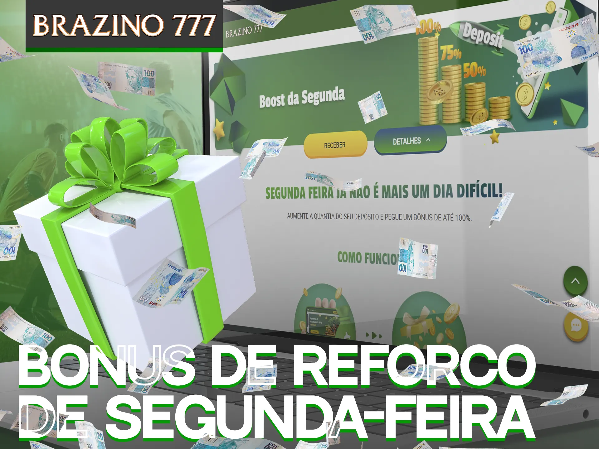 Melhore suas segundas-feiras aumentando o valor de seu depósito no Brazino777.