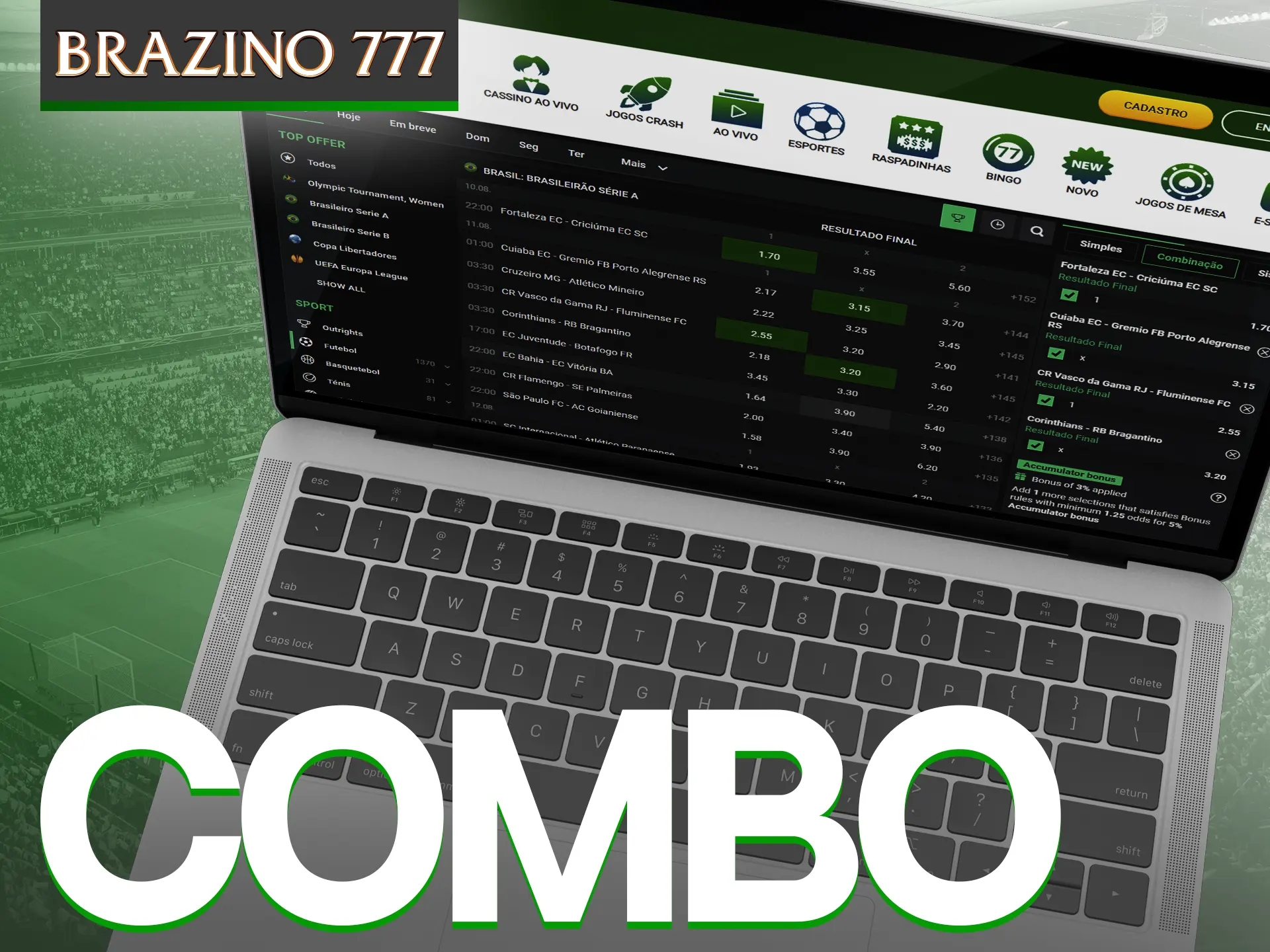 Combine várias seleções em uma única aposta no Brazino777.