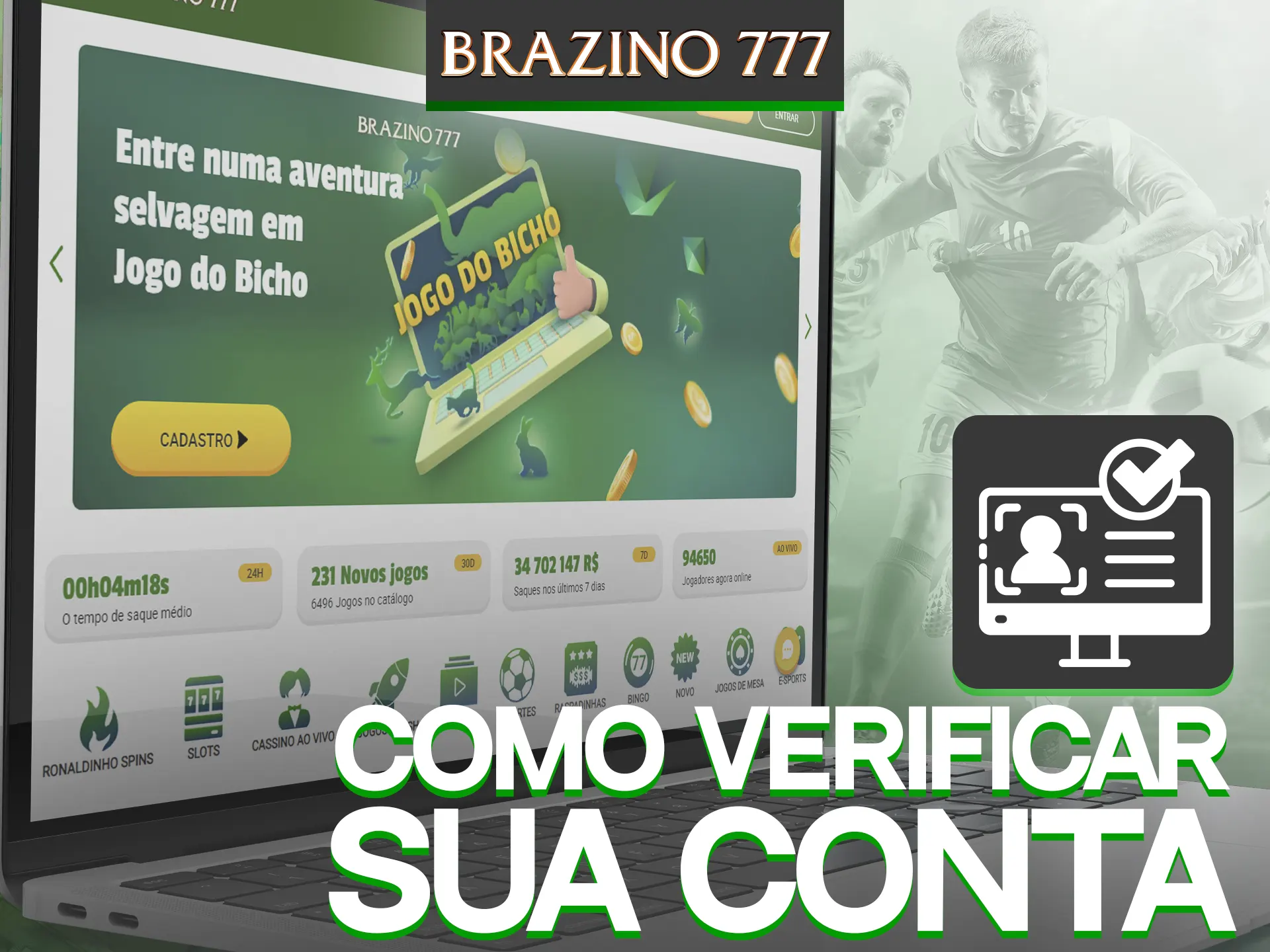 É essencial verificar sua conta Brazino777.