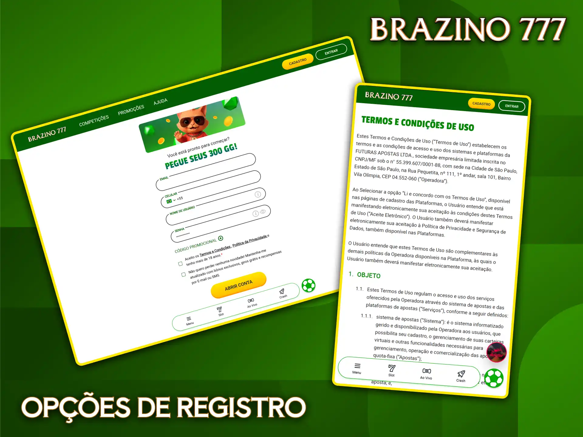 Escolha entre várias opções de registro no Brazino777 e aceite os termos para começar.