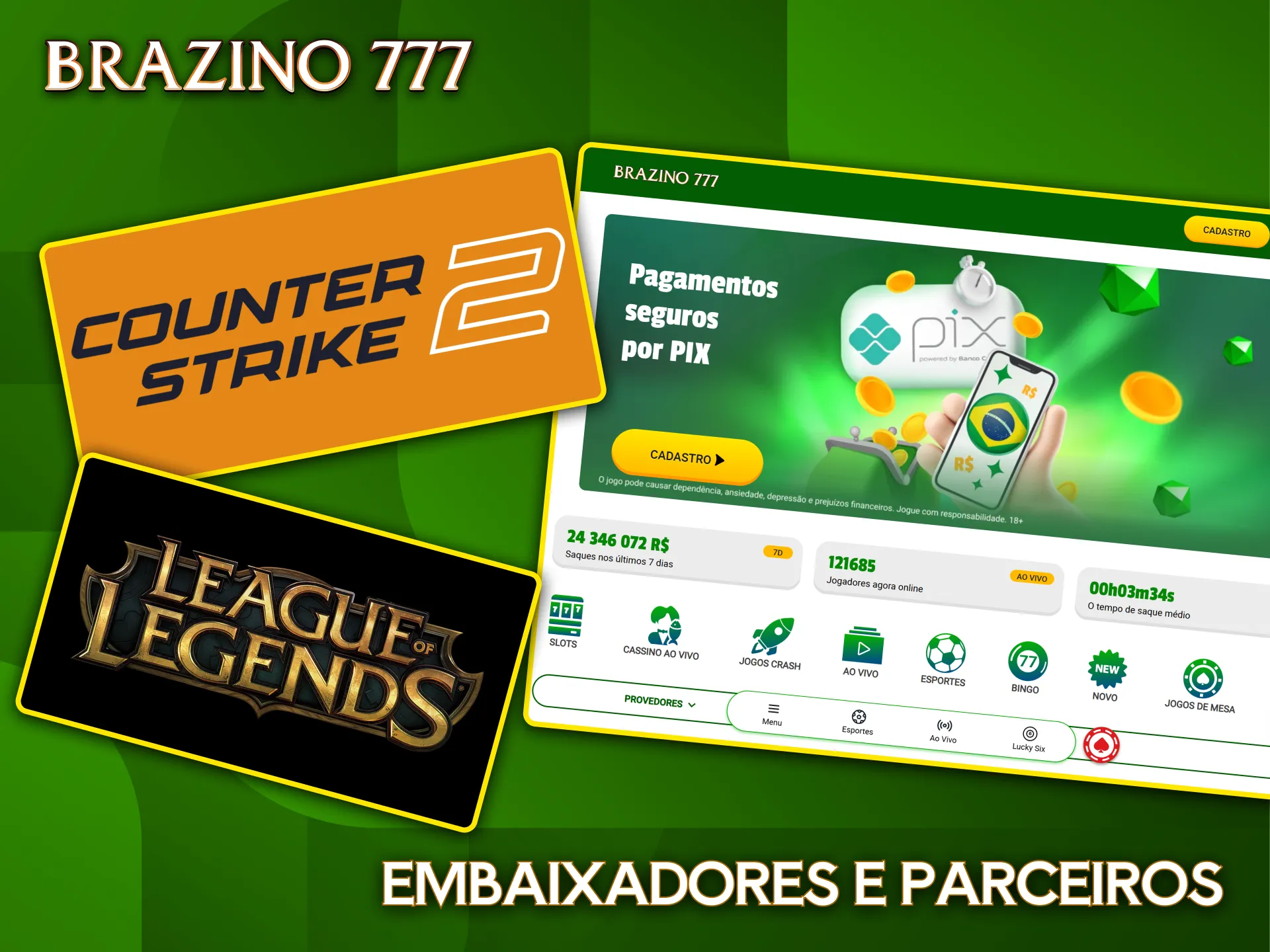 A Brazino777 é parceira oficial de importantes competições de eSports, como League of Legends.