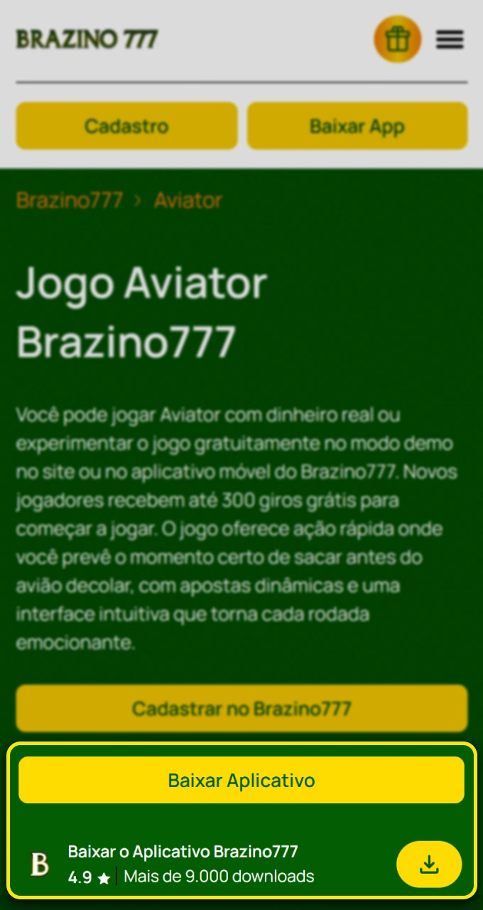 Clique no botão para baixar o app e jogar Aviator na bookmaker Brazino777.